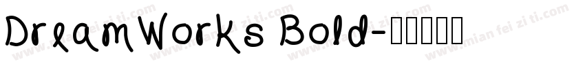 DreamWorks Bold字体转换